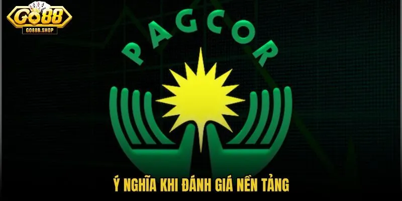 y-nghia-khi-danh-gia-nen-tang